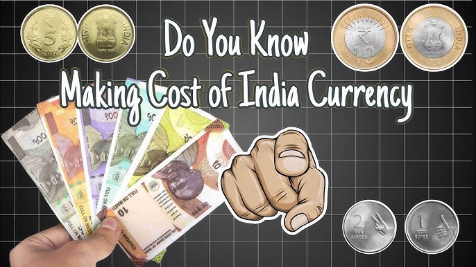 Hidden Cost of Making Indian Rupee Notes and Coins!