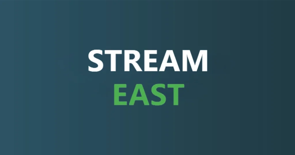 Streameast 2025
