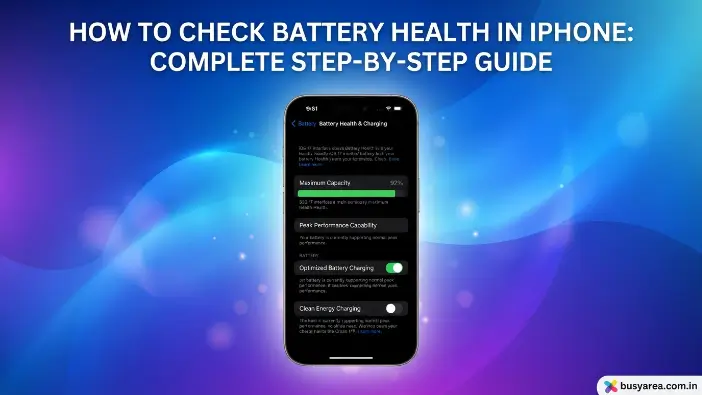 How to Check Battery Health in iPhone